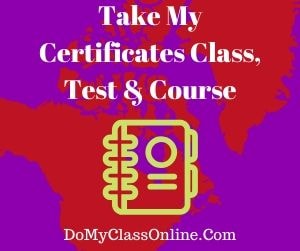 Take My Certificates Class, Test & Course